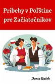 Príbehy v Poľštine pre Začiatočníkov (eBook, ePUB)