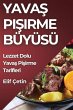 Yava¿ Pi¿irme Büyüsü - Bild 1