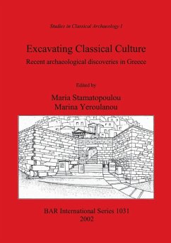 Excavating Classical Culture