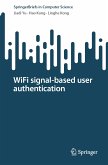 WiFi signal-based user authentication (eBook, PDF)