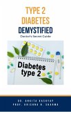 Type 2 Diabetes Demystified: Doctor's Secret Guide (eBook, ePUB)