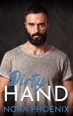 Dirty Hand (Perfect Hands, #6) (eBook, ePUB) Dirty Hand (Perfect Hands, #6) (eBook, ePUB)
