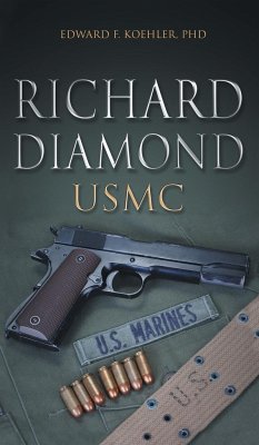 Richard Diamond, USMC - Koehler, Edward F.