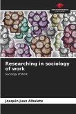 Researching in sociology of work