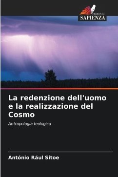 La redenzione dell'uomo e la realizzazione del Cosmo - Sitoe, António Rául