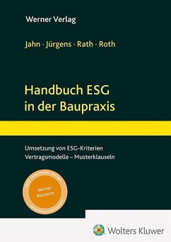 Handbuch ESG in der Baupraxis - Jahn, Maximilian R.;Jürgens, Frederic;Rath, Lena