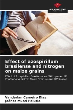 Effect of azospirillum brasilense and nitrogen on maize grains - Carneiro Dias, Vanderlan;Mucci Peluzio, Joênes