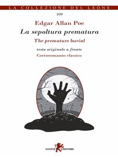 La sepoltura prematura / The premature burial (eBook, ePUB) - Poe, Edgar Allan