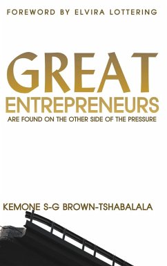 Great Entrepreneurs - Brown-Tshabalala, Kemone S-G; Lottering, Elvira