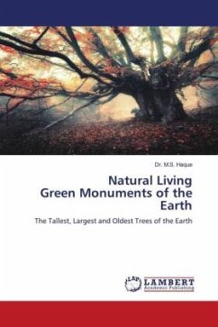 Natural Living Green Monuments of the Earth