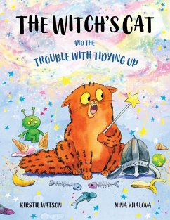 The Witch's Cat and The Trouble With Tidying Up - Watson, Kirstie