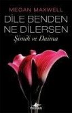 Dile Benden Ne Dilersen - Dile Benden Ne Dilersen Serisi 2