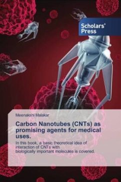 Carbon Nanotubes (CNTs) as promising agents for medical uses. - Malakar, Meenakshi