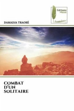 COMBAT D¿UN SOLITAIRE - TRAORÉ, DAMADJA