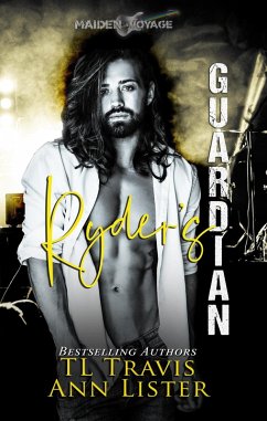 Ryder's Guardian (Maiden Voyage) (eBook, ePUB) - Travis, Tl