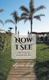 Now I See (eBook, ePUB) Now I See (eBook, ePUB)