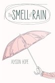 The Smell of Rain (eBook, ePUB) The Smell of Rain (eBook, ePUB)
