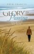 Glory in the Passing (eBook, ePUB) - Bild 1