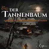 Der Tannenbaum - Geschichten zur Weihnachtszeit (MP3-Download)