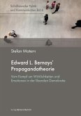 Edward L. Bernays' Propagandatheorie (eBook, PDF)