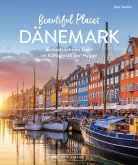 Beautiful Places Dänemark (eBook, ePUB)