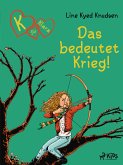 K für Klara 6: Das bedeutet Krieg! (eBook, ePUB)