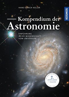 Kompendium der Astronomie (eBook, PDF) - Keller, Hans-Ulrich