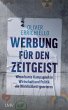 Werbung für den Zeitgeist (eBook, ePUB) - Bild 1