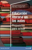 Educación literaria en las aulas: propuestas para actuar (eBook, PDF)