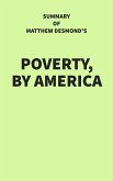 Summary of Matthew Desmond's Poverty, by America (eBook, ePUB)