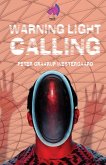 Warning Light Calling (eBook, ePUB)