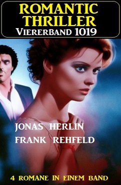 Romantic Thriller Viererband 1019 (eBook, ePUB) - Herlin, Jonas; Rehfeld, Frank