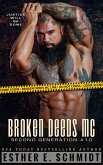 Broken Deeds MC: Second Generation #10 (eBook, ePUB)