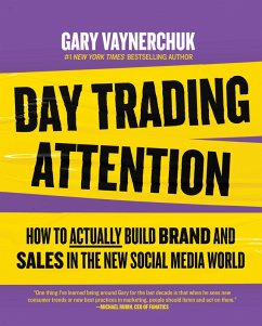 Day Trading Attention (eBook, ePUB) - Vaynerchuk, Gary