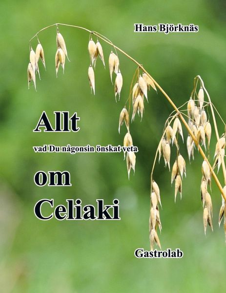 Allt om Celiaki (eBook, ePUB)