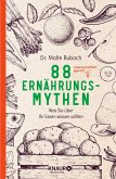 88 Ernährungs-Mythen (Mängelexemplar)