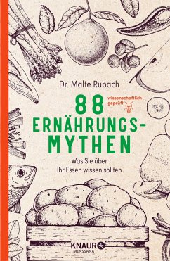 88 Ernährungs-Mythen  - Rubach, Malte