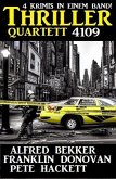 Thriller Quartett 4109 (eBook, ePUB) Thriller Quartett 4109 (eBook, ePUB)