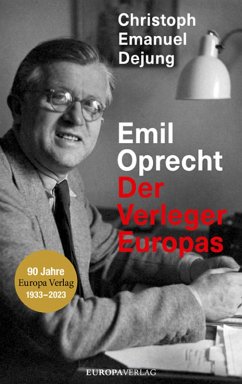 Emil Oprecht (eBook, ePUB) - Dejung, Christoph Emanuel
