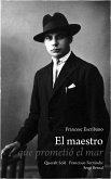 El maestro que prometió el mar (fixed-layout eBook, ePUB)