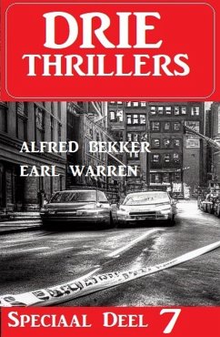 Cover Drie Thrillers Speciaal Deel 7 (eBook, ePUB)