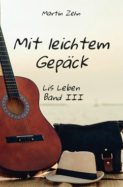 Mit leichtem Gepäck (eBook, ePUB) - Zehn, Martin
