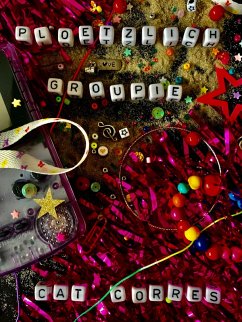 Plötzlich Groupie (eBook, ePUB) Cover Plötzlich Groupie (eBook, ePUB)