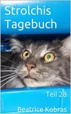 Strolchis Tagebuch - Teil 28 (eBook, ePUB)