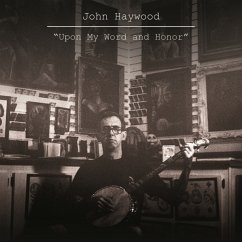 Upon My Word And Honor - Haywood,John