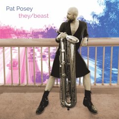 They/Beast (Music For Solo Tubax) - Posey,Pat