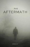 The Aftermath (eBook, ePUB) The Aftermath (eBook, ePUB)