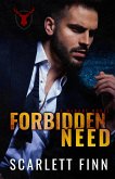 Forbidden Need (Forbidden Novels, #4) (eBook, ePUB)