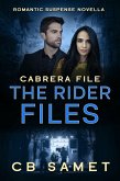 Cabrera File (The Rider Files, #0.5) (eBook, ePUB)