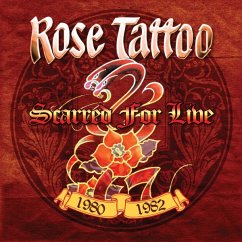 Scarred For Live 1980-1982 (Silver) - Rose Tattoo